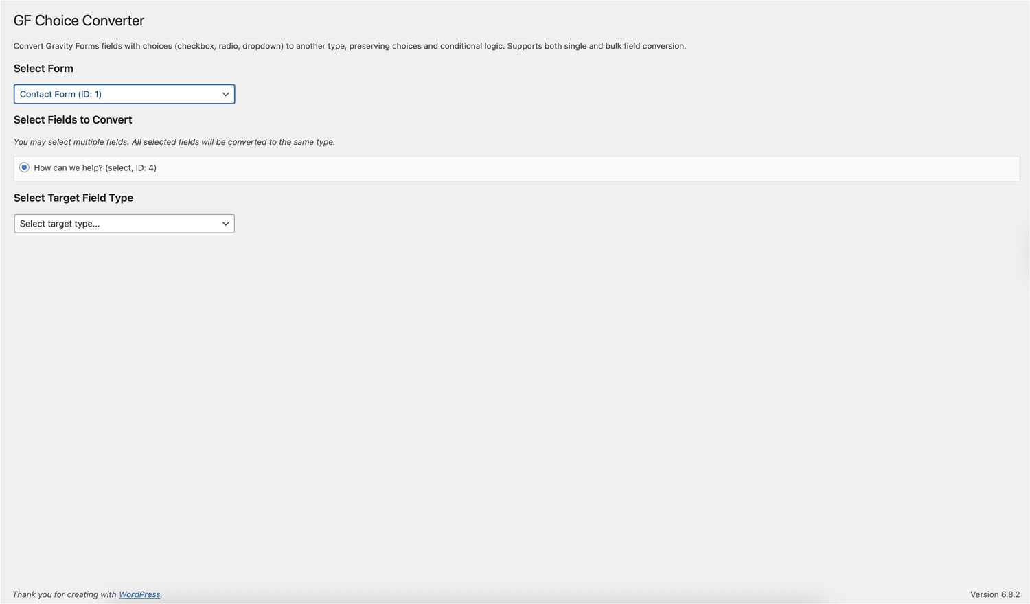 GF Choice Converter Form Selection